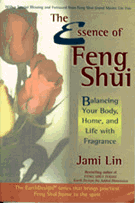 The Essence of Feng Shui